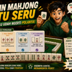 Main Mahjong Itu Seru Kalau Udah Ngerti Polanya